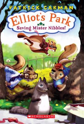 Saving Mister Nibbles 