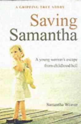 Saving Samantha Weaver Samantha 