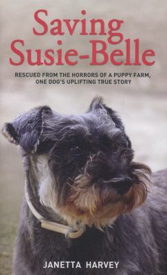 Saving Susie Belle Harvey Janetta 