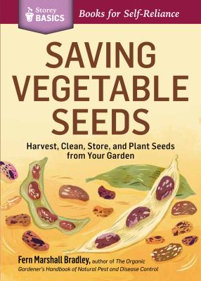 Saving Vegetable Seeds Bradley Fern 