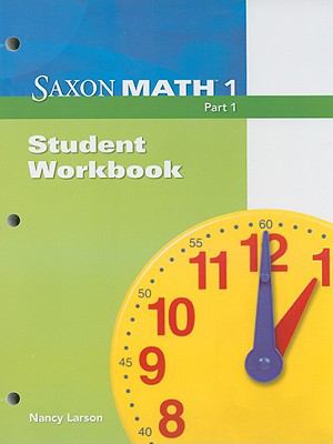 Saxon Math 1 Part 1 Student Workbook 