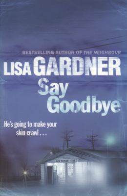Say Goodbye Gardner Lisa 