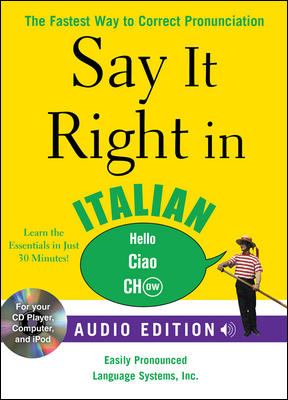 Say It Right in Italian 