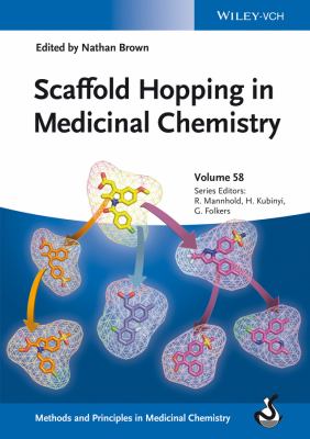 Scaffold Hopping in Medicinal Chemistry 