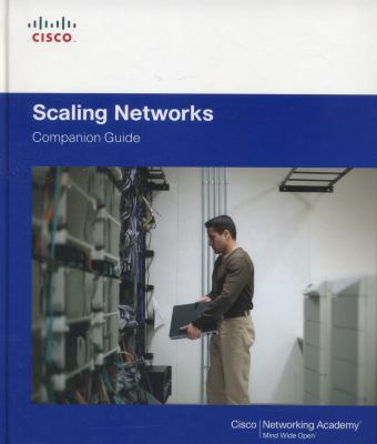 Scaling Networks Companion Guide Cisco Networking 