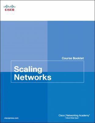 Scaling Networks Course Booklet Cisco Networking 