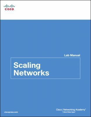 Scaling Networks Lab Manual Cisco Networking 