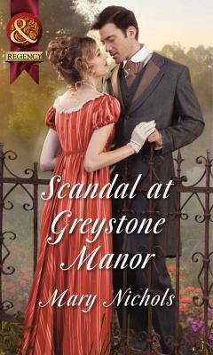 Scandal at Greystone Manor Nichols Mary 