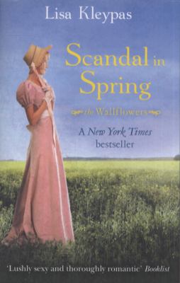 Scandal in Spring Lisa Kleypas Kleypas Lisa 