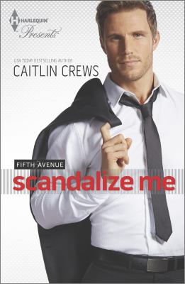 Scandalize Me Fifth Avenue Crews Caitlin 