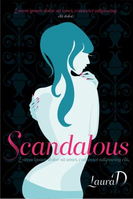 Scandalous D Laura 