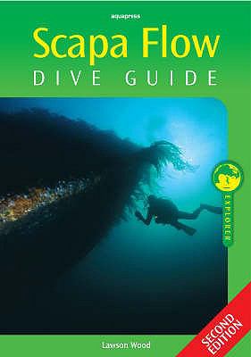 Scapa Flow Dive Guide Wood Lawson 