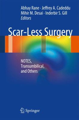 Scar Less Surgery Gill Inderbir S 
