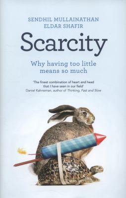 Scarcity Mullainathan 