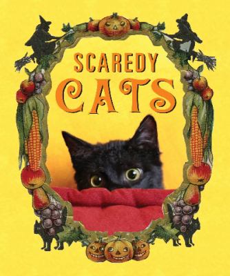 Scaredy Cats Running Press 