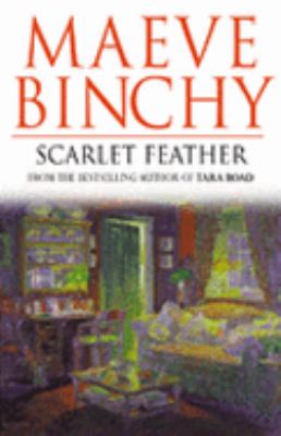 Scarlet Feather Maeve Binchy 