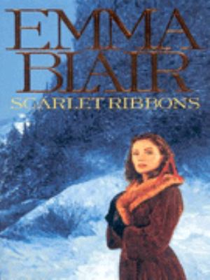Scarlet Ribbons Emma Blair 