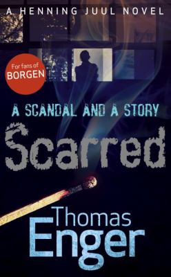 Scarred Enger Thomas 