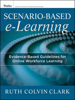Scenario Based Learning Clark Ruth C 