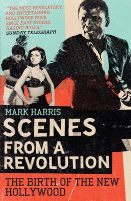 Scenes from a Revolution Harris Mark 