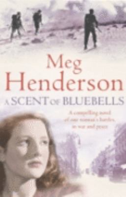 Scent of Bluebells Meg Henderson 