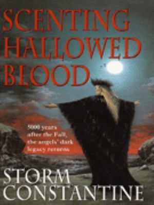 Scenting Hallowed Blood 