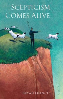 Scepticism Comes Alive 