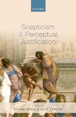 Scepticism and Perceptual Justification 