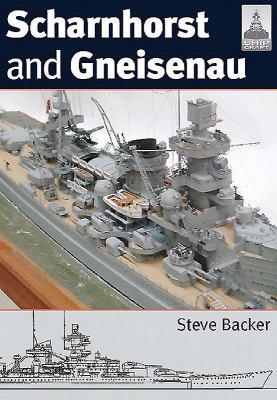 Scharnhorst and Gneisenau Backer Steve 