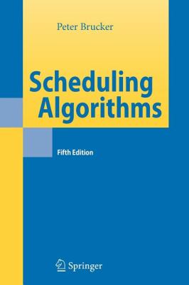 Scheduling Algorithms Brucker Peter 