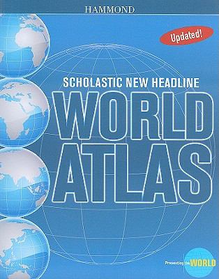 Scholastic New Headline World Atlas Hammond 