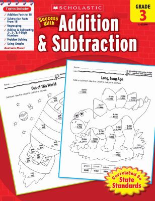Scholastic Success with Addition Subtraction Grade 3 