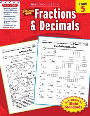 Scholastic Success with Fractions Decimals Grade 5 