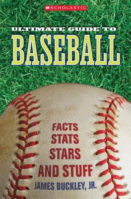 Scholastic Ultimate Guide to Baseball 
