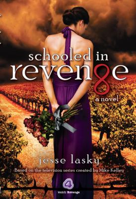 Schooled in Revenge Lasky Jesse 