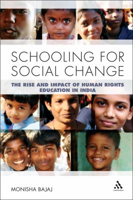 Schooling for Social Change Bajaj Monisha 