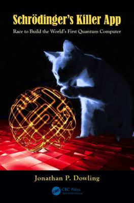 Schrodinger s Killer App 