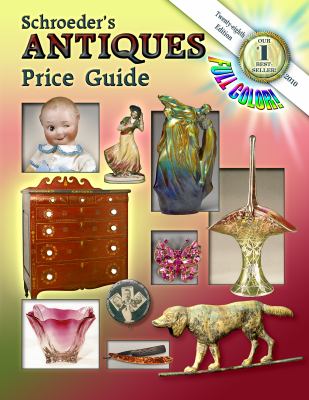 Schroeder s Antiques Price Guide 