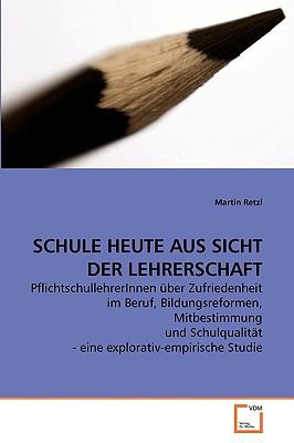 Schule Heute Aus Sicht Der Lehrerschaft 