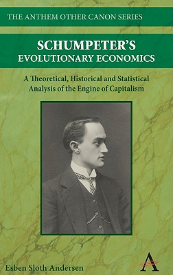 Schumpeter s Evolutionary Economics 