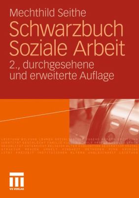 Schwarzbuch Soziale Arbeit Seithe Mechthild 