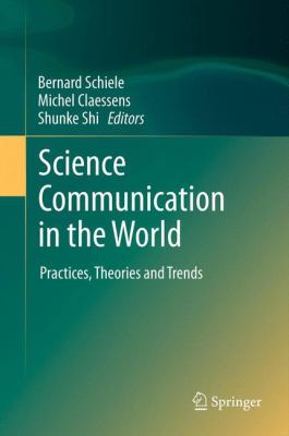 Science Communication in the World Schiele Bernard 
