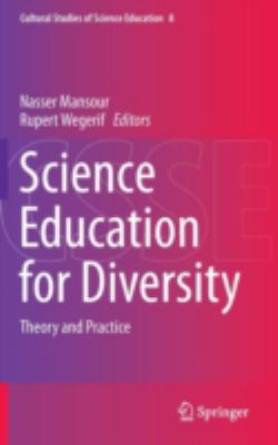 Science Education for Diversity Mansour Nasser 