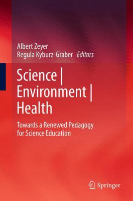 Science Environment Health Zeyer Albert 
