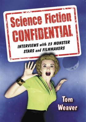 Science Fiction Confidential Weaver Tom 