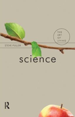 Science Fuller Steve 