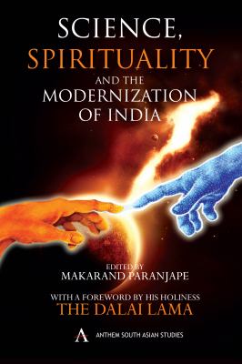 Science Spirituality and the Modernization of India 