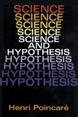 Science and Hypothesis Poincare Henri 