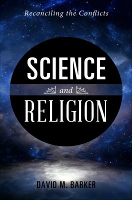 Science and Religion David M Barker 