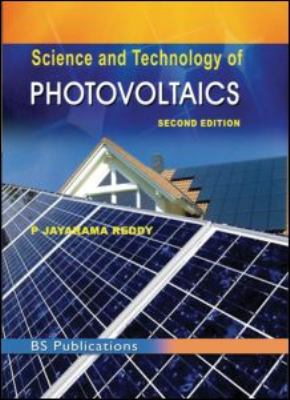 Science and Technology of Photovoltaics 2nd Edition 